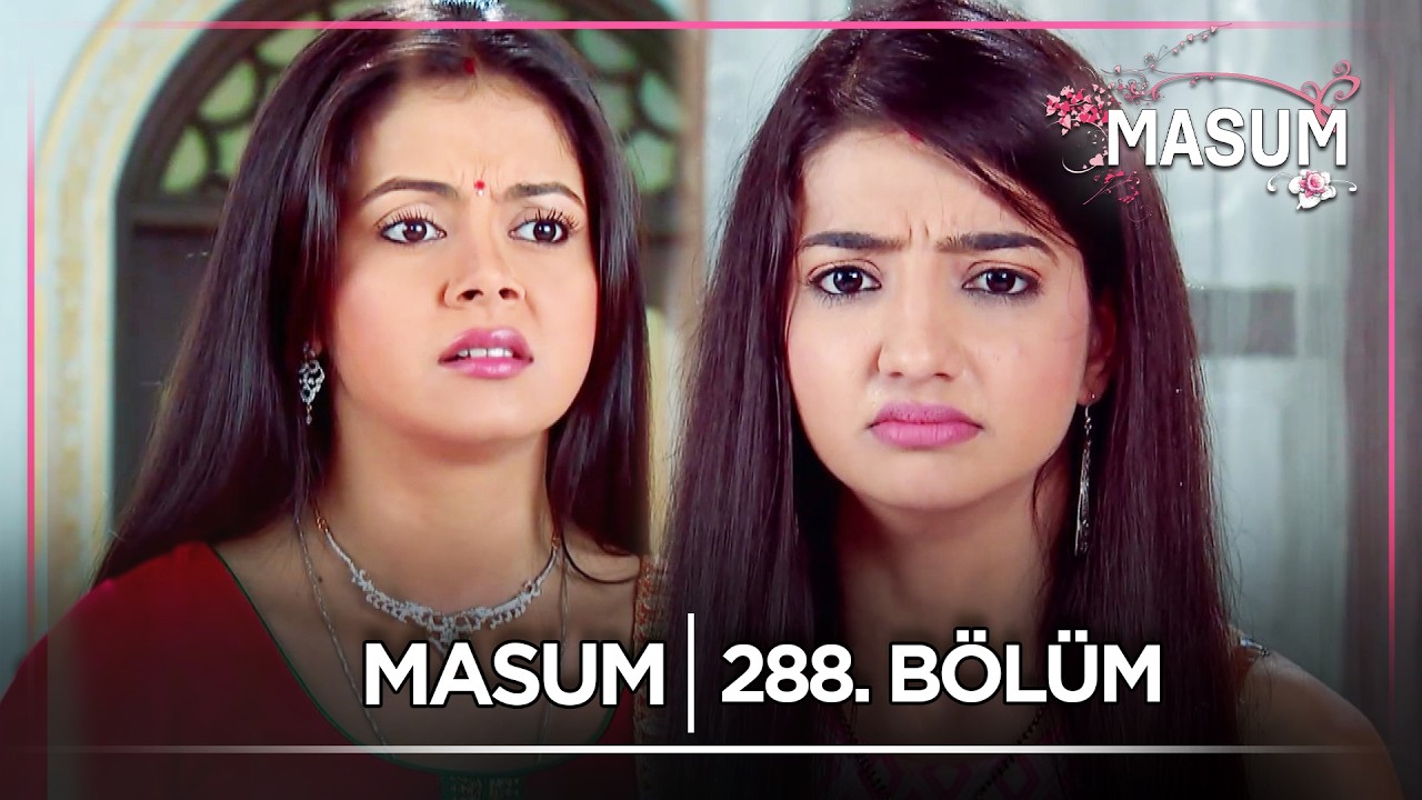 Masum Hint Dizisi | 288. Bölüm @kanal7​