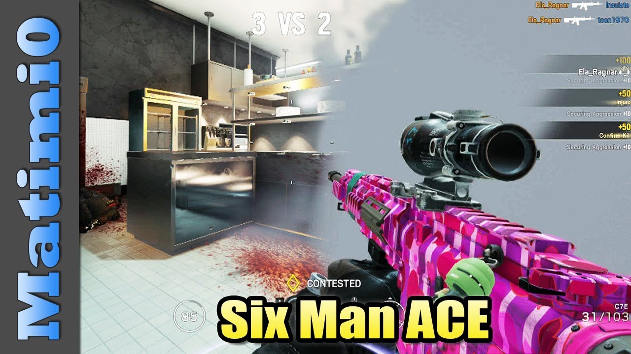 Six Man Ace - Rainbow Six Siege