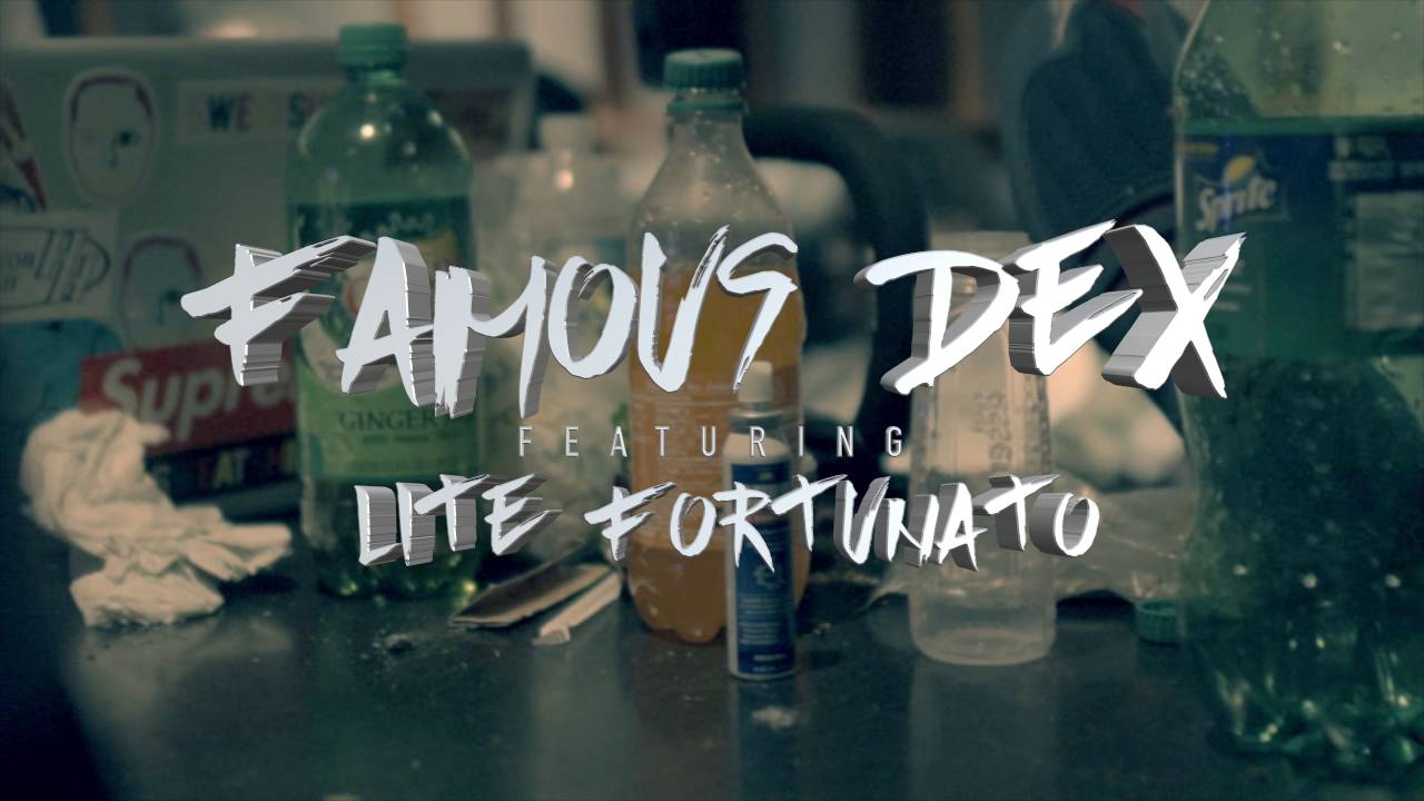 Famous Dex Feat. Lite Fortunato - 