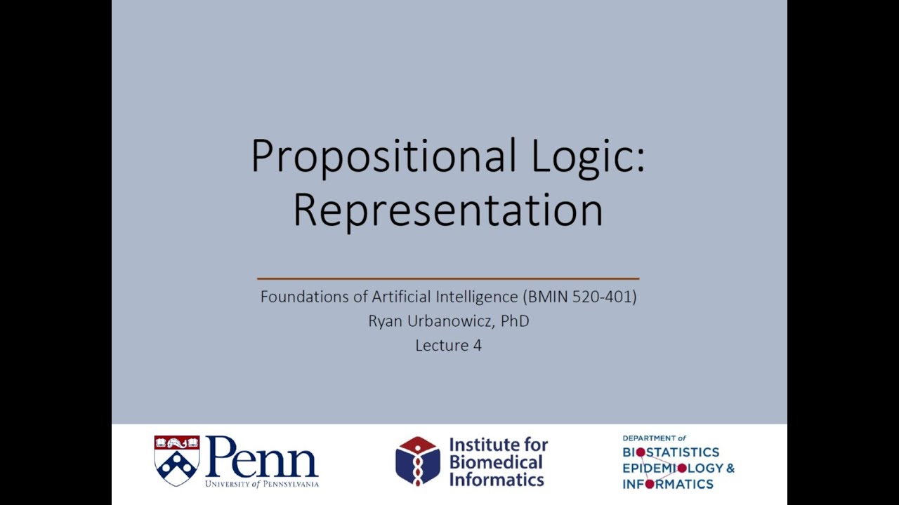 Lecture 4: Propositional Logic - Representation