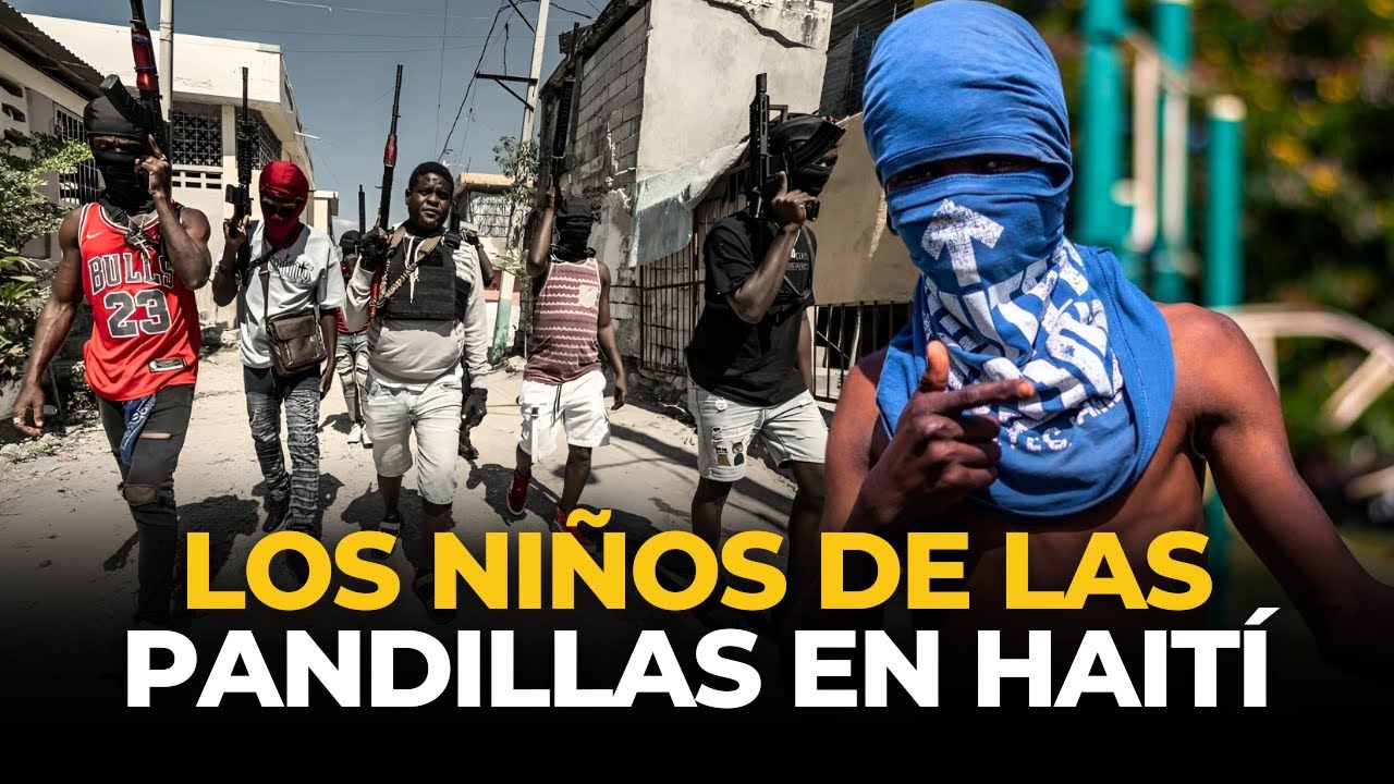 VIOLENCIA EN HAITÍ: ¿por qué la MAYORÍA de MIEMBROS en PANDILLAS son NIÑOS? | El Comercio