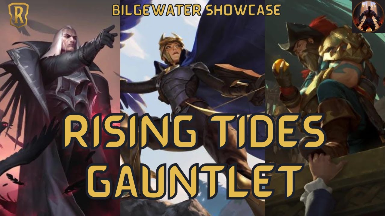 Rising Tides Gauntlet Is Open! Bilgewater Prime Glory! | Timewinder Gameplay | Legends of Runeterra