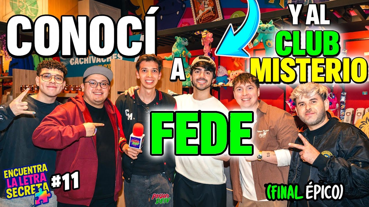 ¡CONOCÍ A FEDE Y AL CLUB MISTERIO EN PERSONA! No vas a creer lo que hicieron | LS No. 11