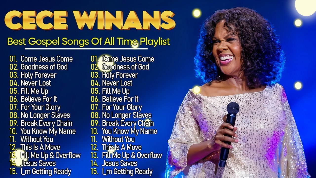 The Best Of CeCe Winans | GOODNESS OF GOD | Most Powerful Gospel Songs By CeCe Winans