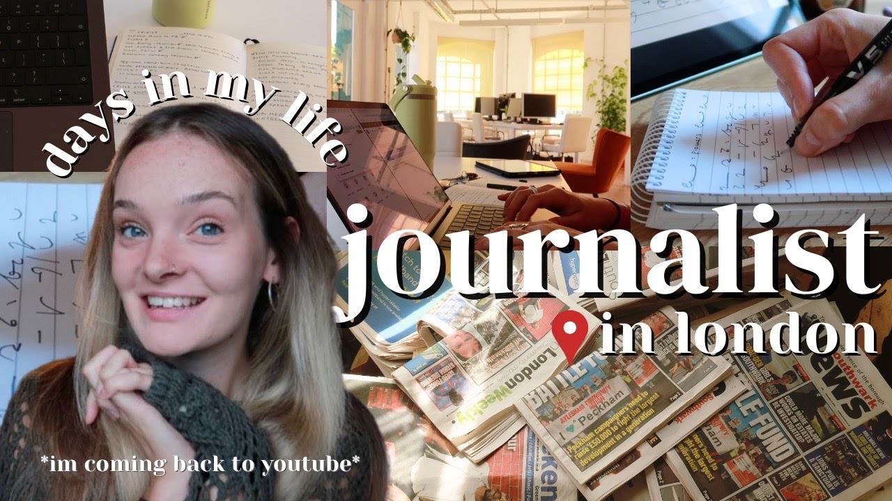 I'm now a *journalist* in London! Work days in my life and explaining my return to YouTube