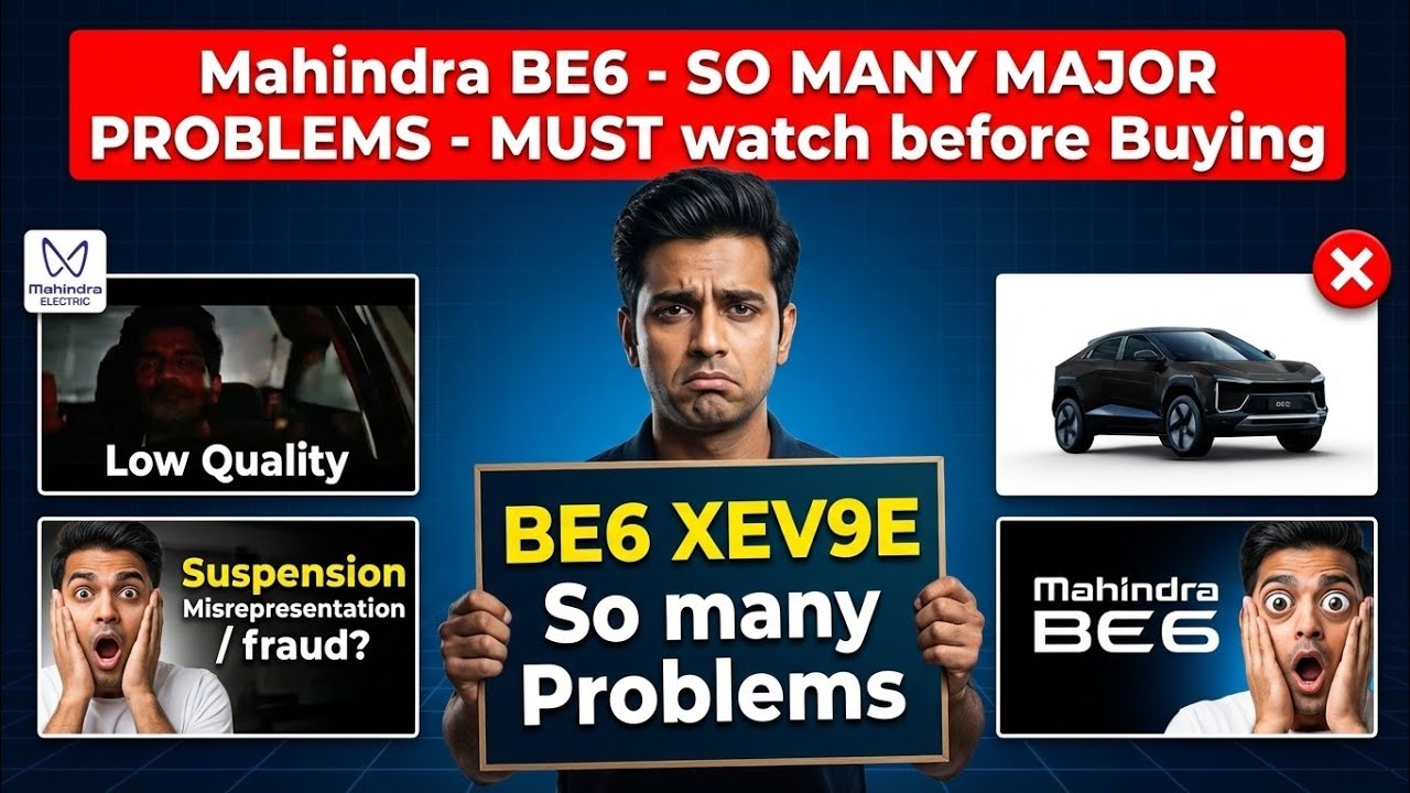 Mahindra BE6 -  So Many Major  Problems - Must watch before buying Mahindra Electric Origin SUVs