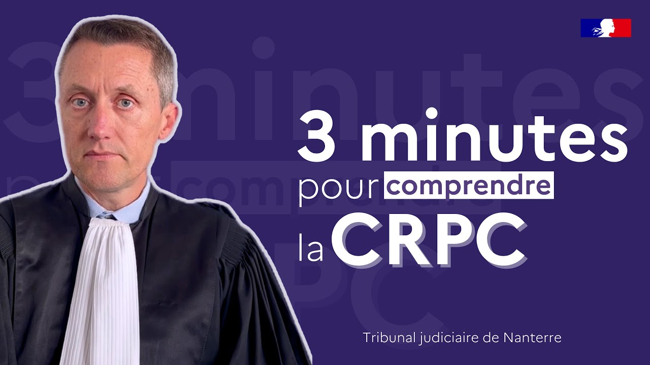[DECRYPTAGE] - 3 minutes pour comprendre la Comparution sur Reconnaissance Préalable de Culpabilité