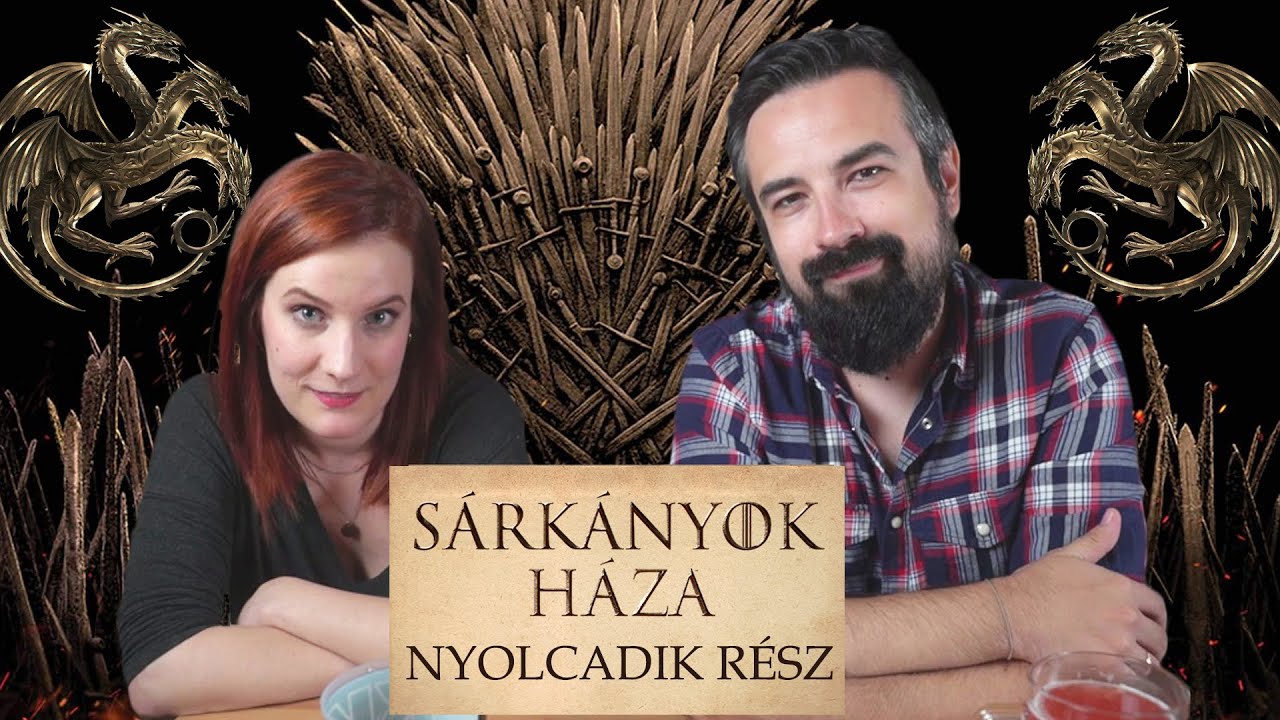 Sárkányok háza kibeszélő | Nyolcadik rész | Stream felvétel