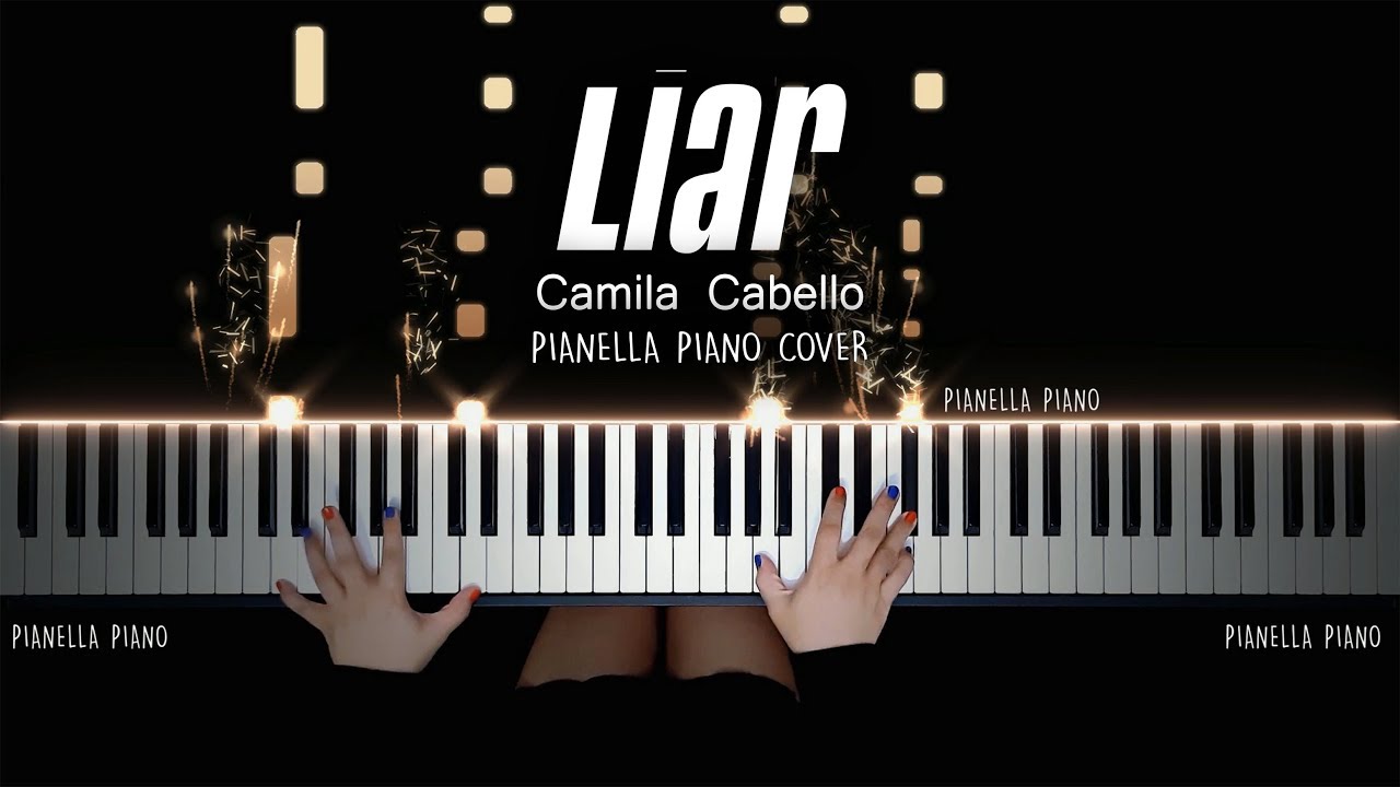 CAMILA CABELLO - LIAR (Piano Cover)