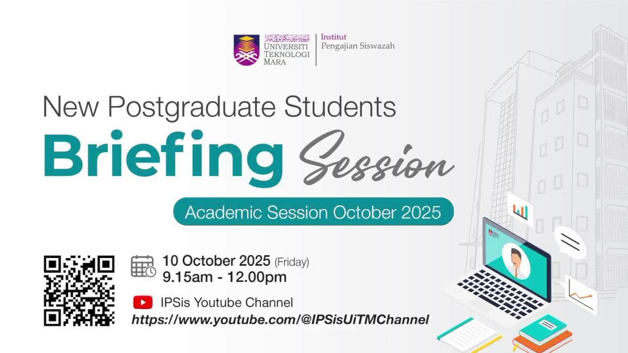 New Postgraduate Students Briefing Session Semester October 2025