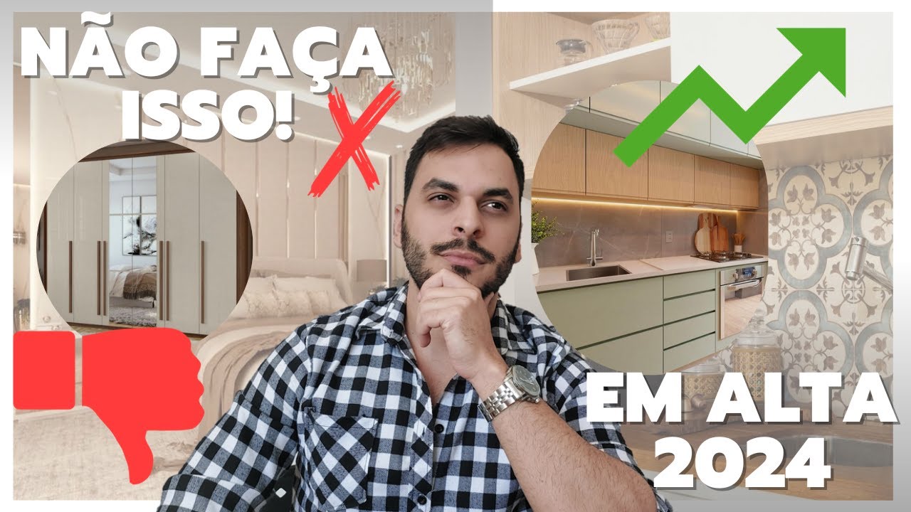 10 ITENS Que Não se USAM Mais Na DECORAÇÃO + NOVIDADES 2024! Will Arquitetura