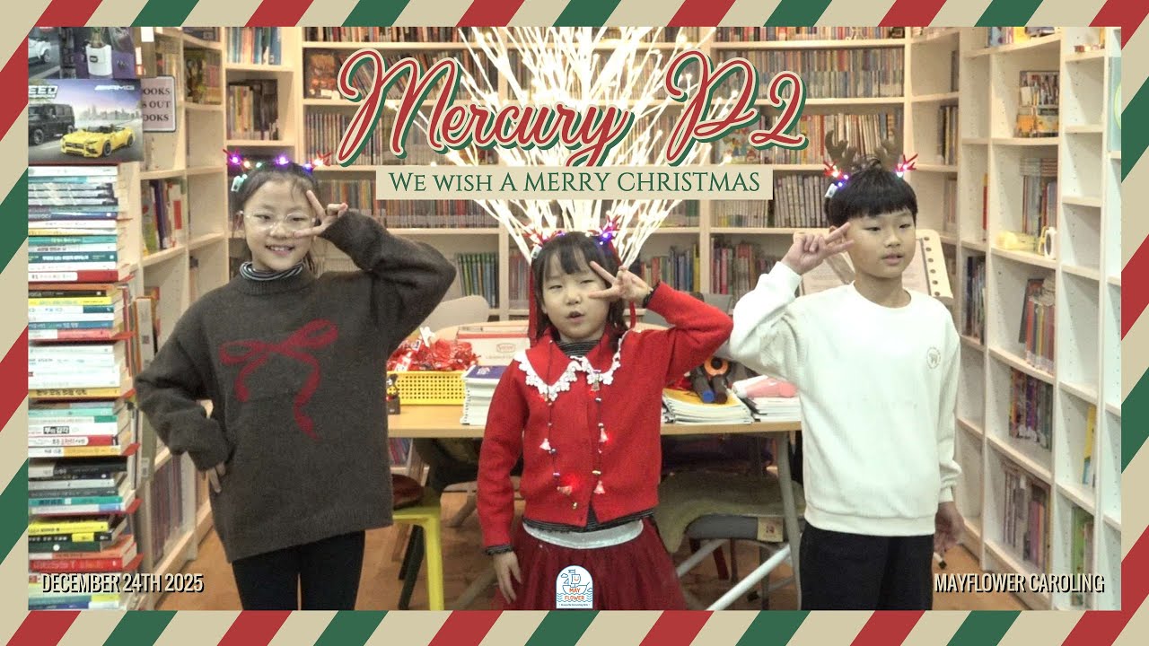 [Caroling] 251224 Mercury P2 🕯️We Wish a Merry Christmas🕯️