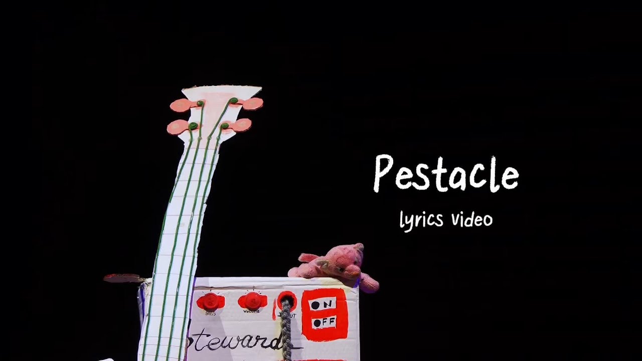 Stewards - Pestacle (Lyrics Video Officielle)