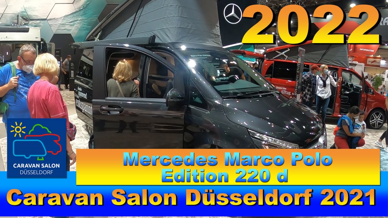 2022 Mercedes Marco Polo Edition 220d  Interior Exterior Walkaround Caravan Salon Düsseldorf 2021