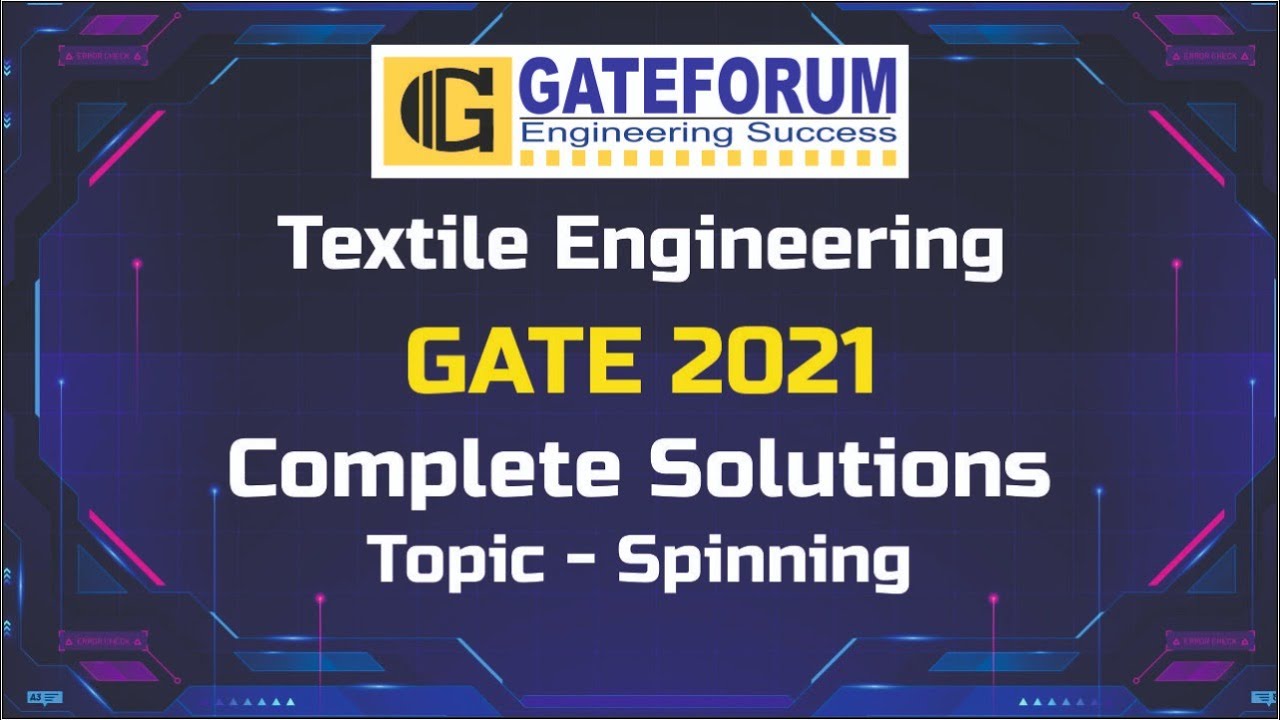 GATE 2021 Exam Solutions I Spinning I Textile Engineering & Fibre science