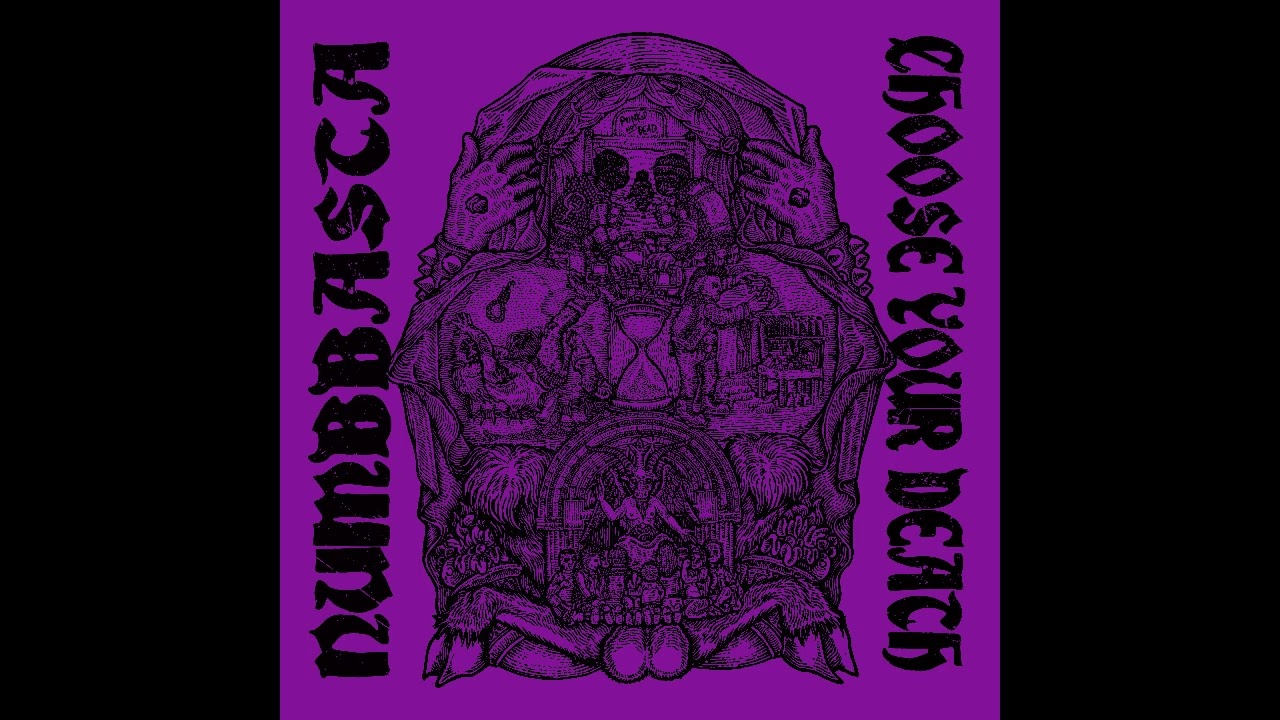 Nvmbbasta - Choose your Death (2022)[Blackened Crust]