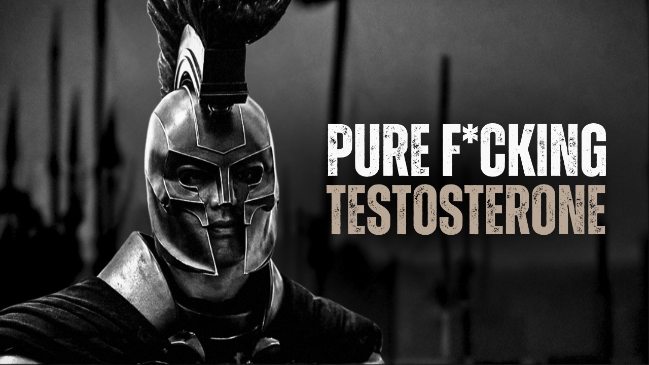 48 MINUTES OF MOST TESTOSTERONE VIDEO - Motivational Speech