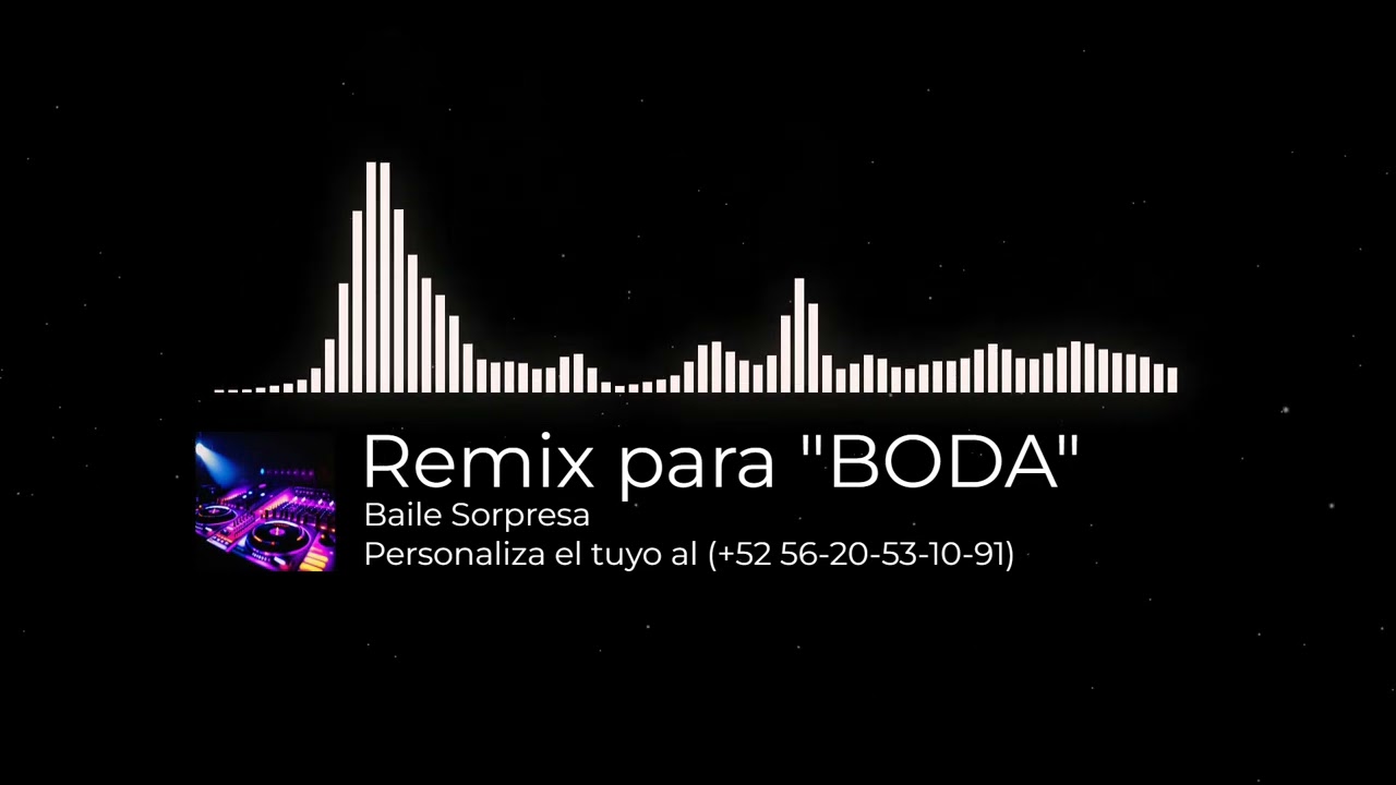 Mix Boda (Baile Sorpresa).