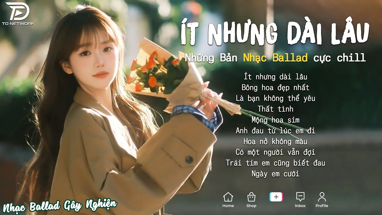 Nhạc Trẻ Ballad Hot Nhất 2025 | Top 15 Ca Khúc Về Nỗi Đau Tình Yêu Hot Trend | Ít Nhưng Dài Lâu
