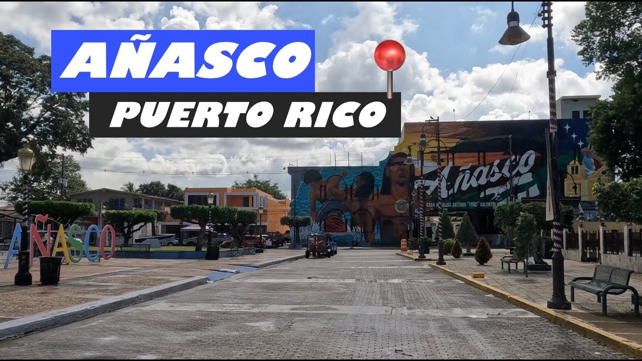 🚙 DRIVING AROUND AÑASCO PUERTO RICO 4K 🇵🇷