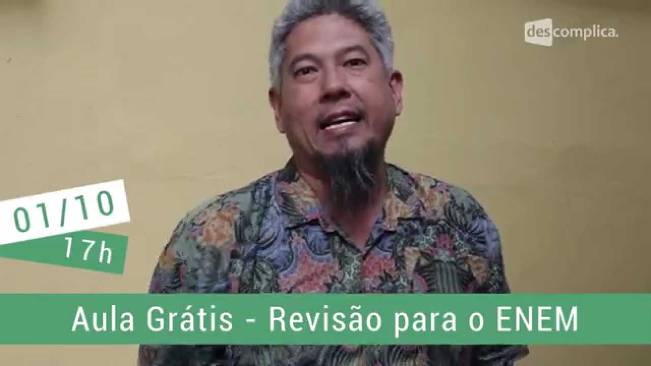 Aula Grátis de Revisão para o ENEM - Ciências da Natureza | Descomplica