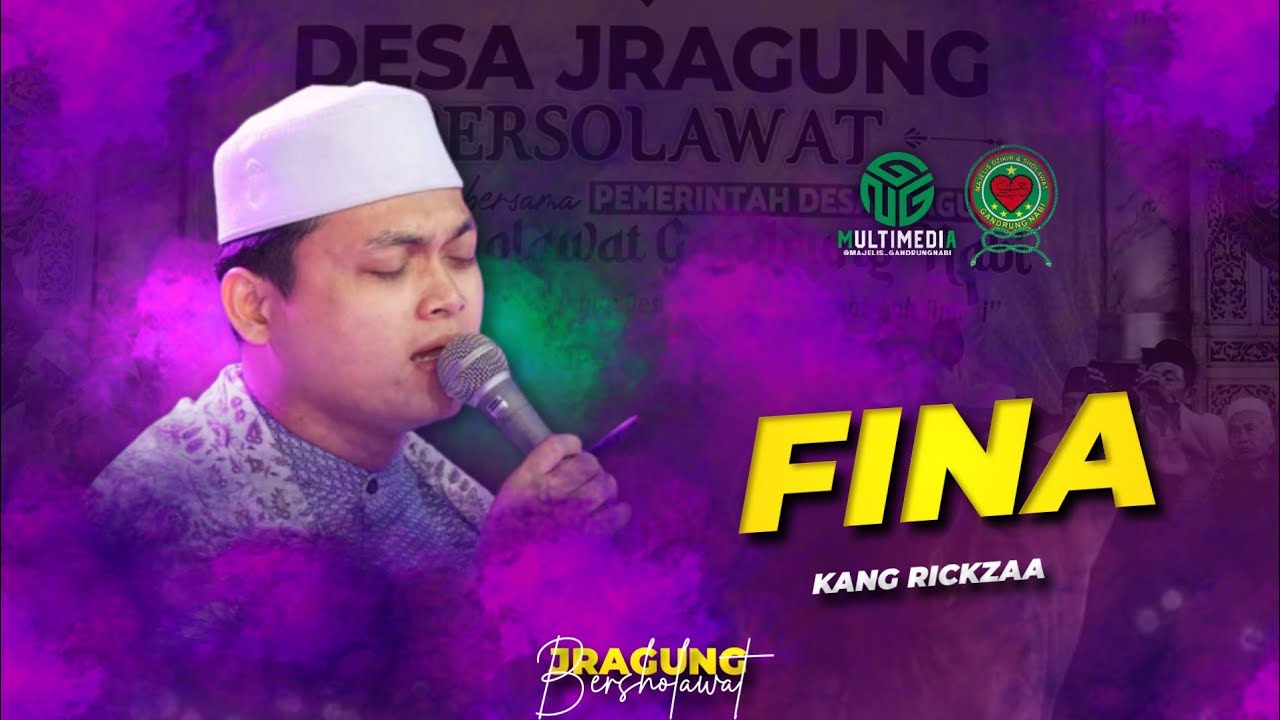 Fina II Kang Rickzaa ll Majelis Gandrung Nabi II Jragung Bersholawat