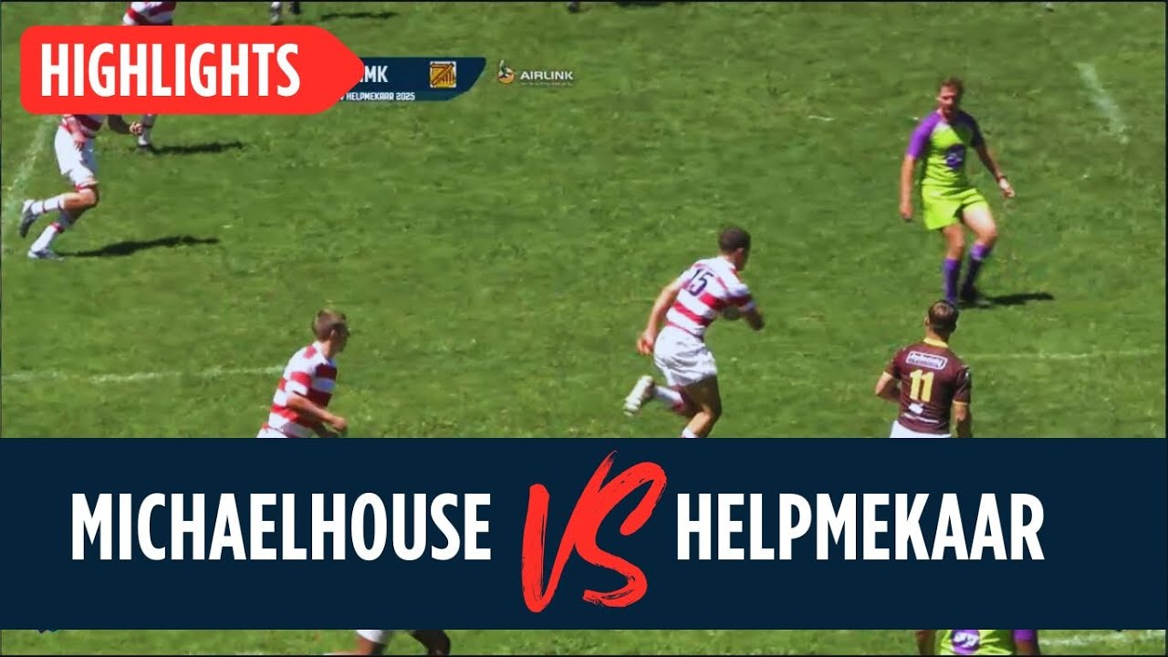 Rugby Highlights - 1st Michaelhouse vs 1st Helpmekaar Kollege - 8 March 2025