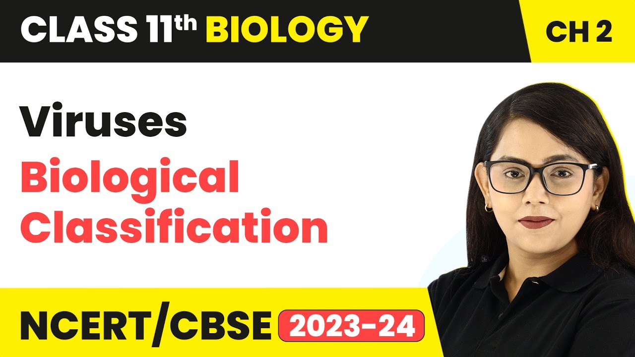 Viruses - Biological Classification | Class 11 Biology Chapter 2 | NCERT/CBSE