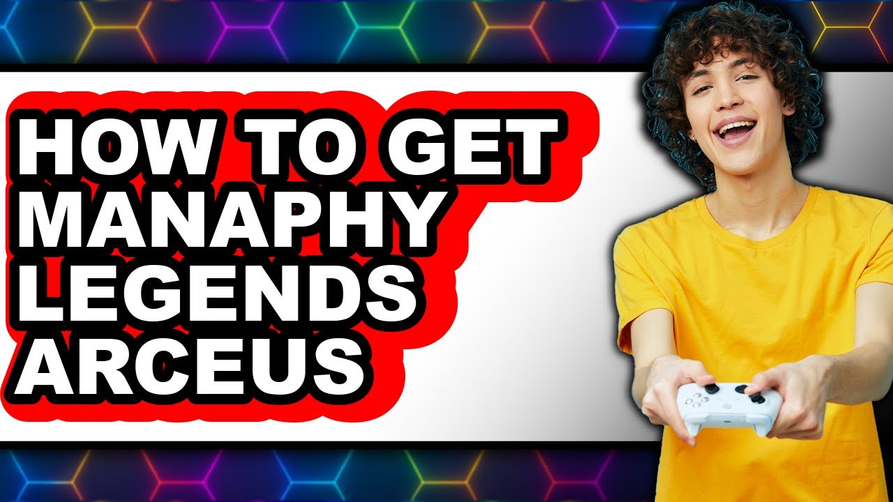 How to Get Manaphy Legends Arceus - Step by Step
