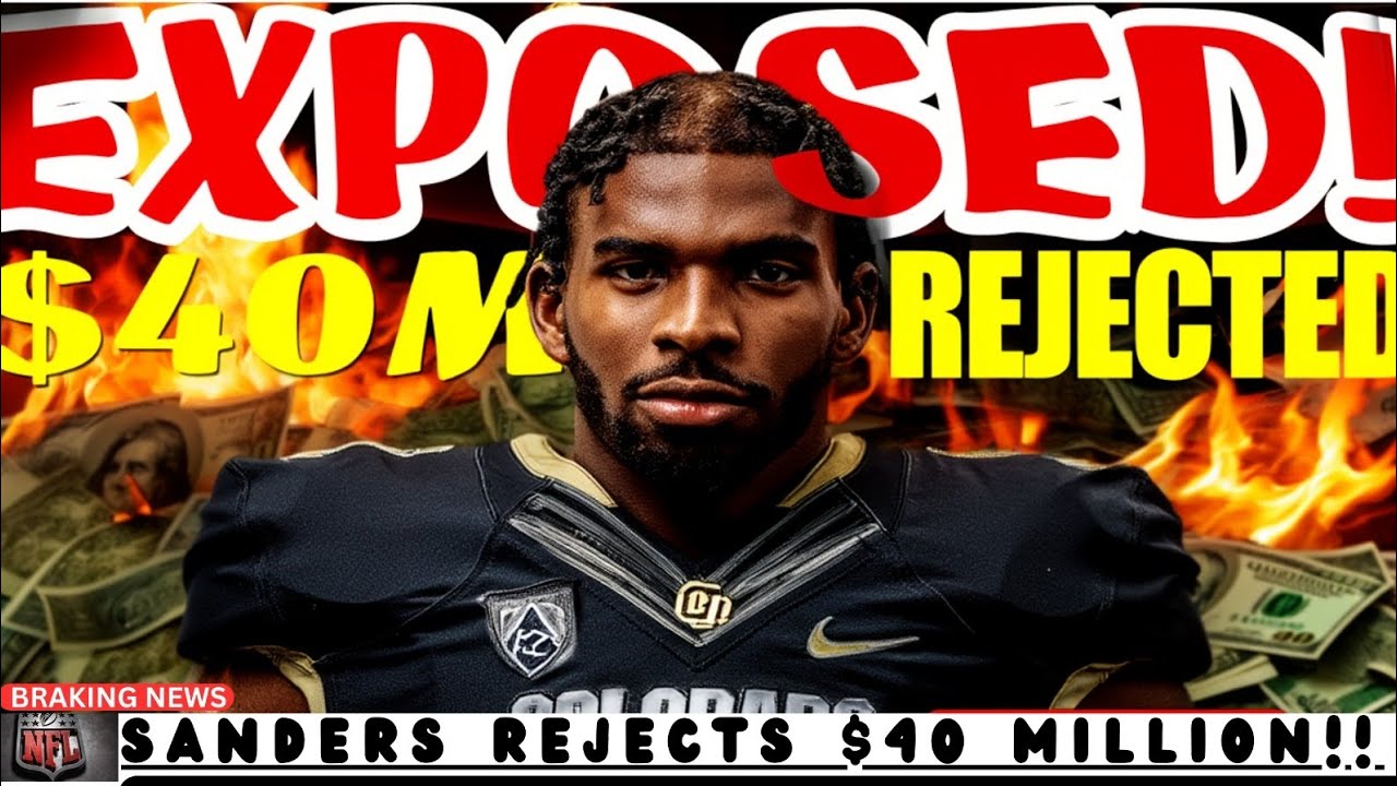 Shedeur Sanders REJECTS $40 Million! The Shocking Truth Behind His Draft Slide!