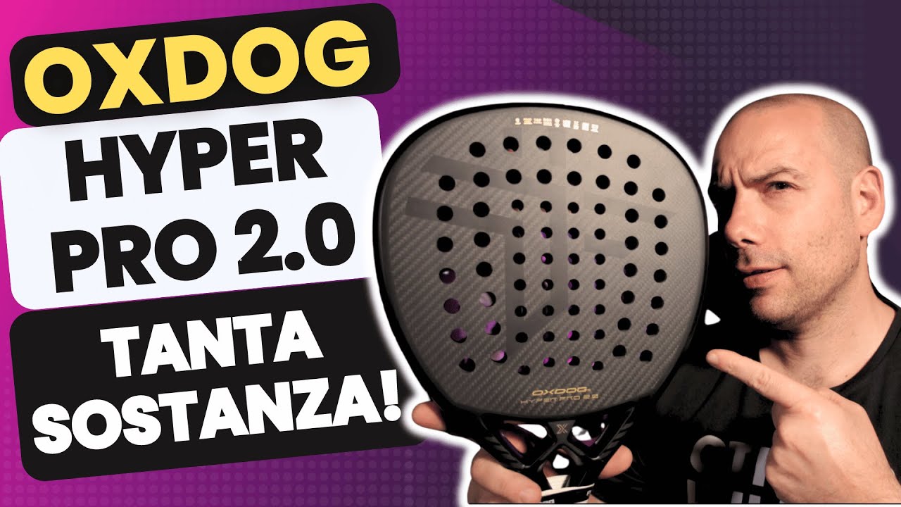 Oxdog HYPER PRO 2.0 | La Novità del brand è una pala di sostanza!