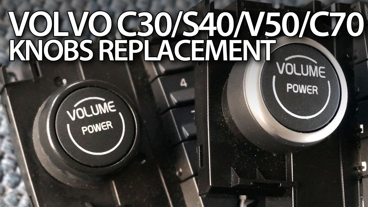 How to replace & fix knobs in Volvo C30, S40, V50, C70 (chrome tuning CCM)