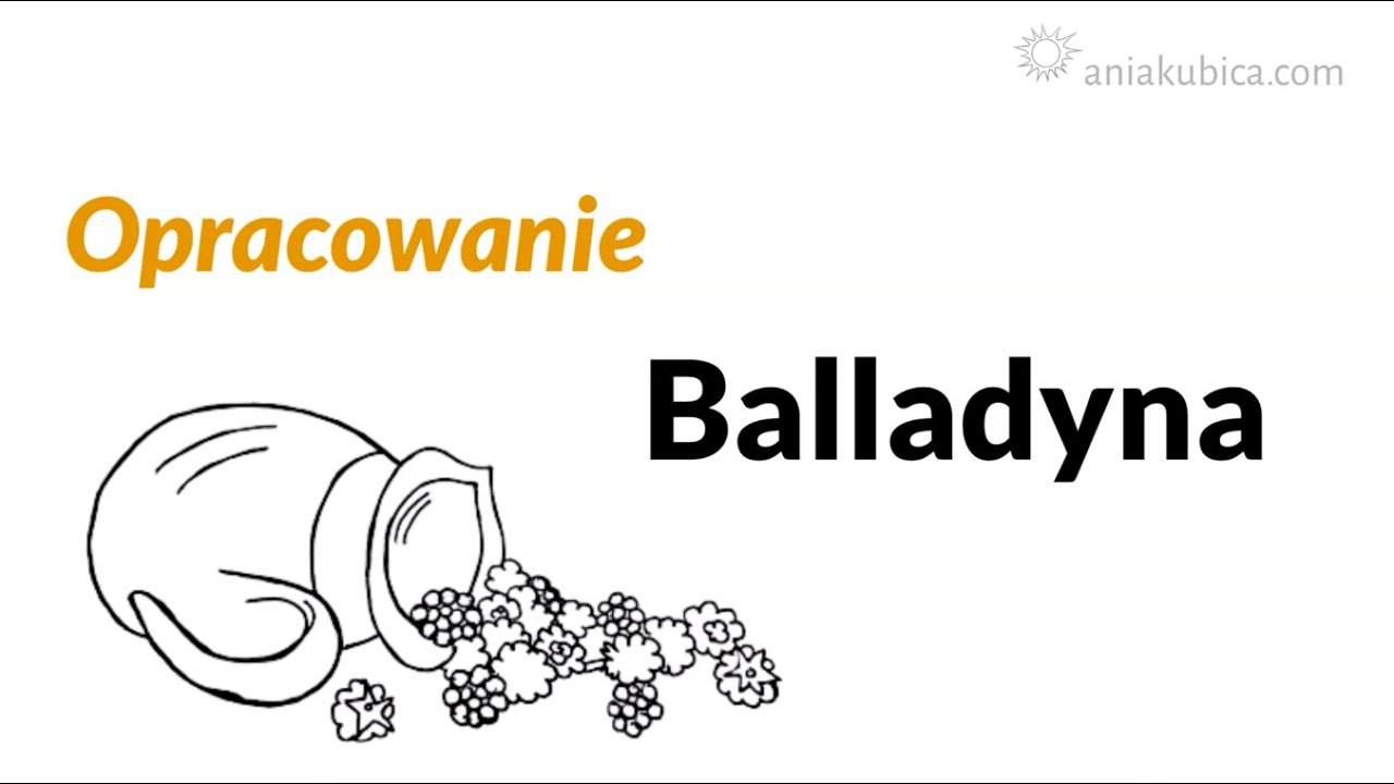 Balladyna - opracowanie