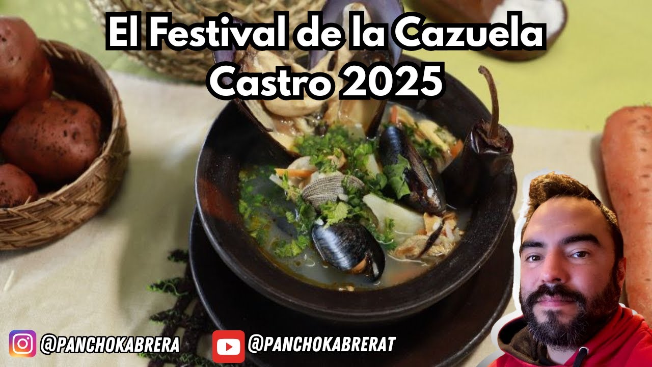 Festival de la cazuela Castro Chiloé 2025