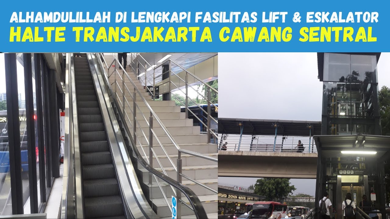 Alhamdulillah Halte & JPO Cawang Sentral di Fasilitasi Lift & Eskalator Bisa di Gunakan untuk Umum