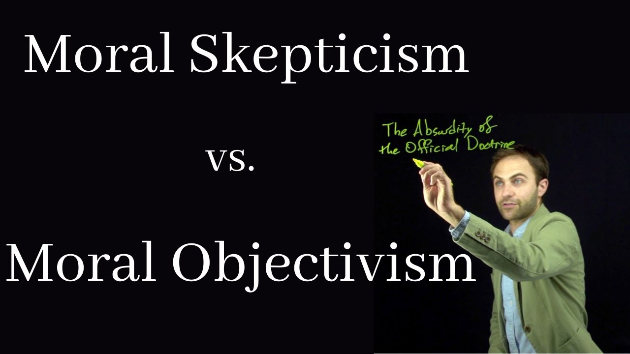 Moral Skepticism and Moral Objectivism