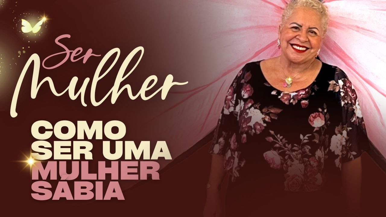 A SABEDORIA QUE VEM DO ALTO PRODUZ FRUTOS BONS | PASTORA TÂNIA TEREZA