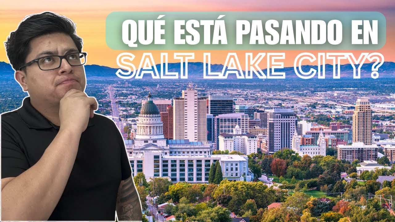¿Qué Está Pasando en Salt Lake City, Utah?