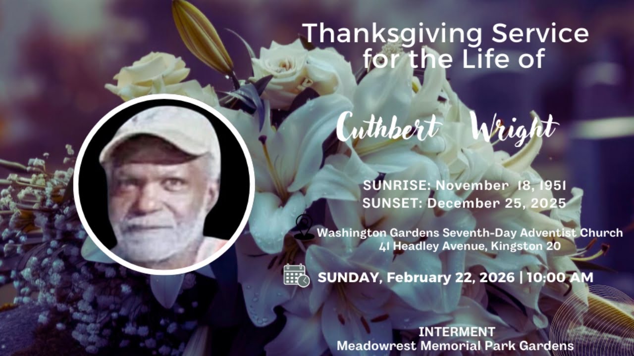Thanksgiving Service for the Life of Cuthbert Wright