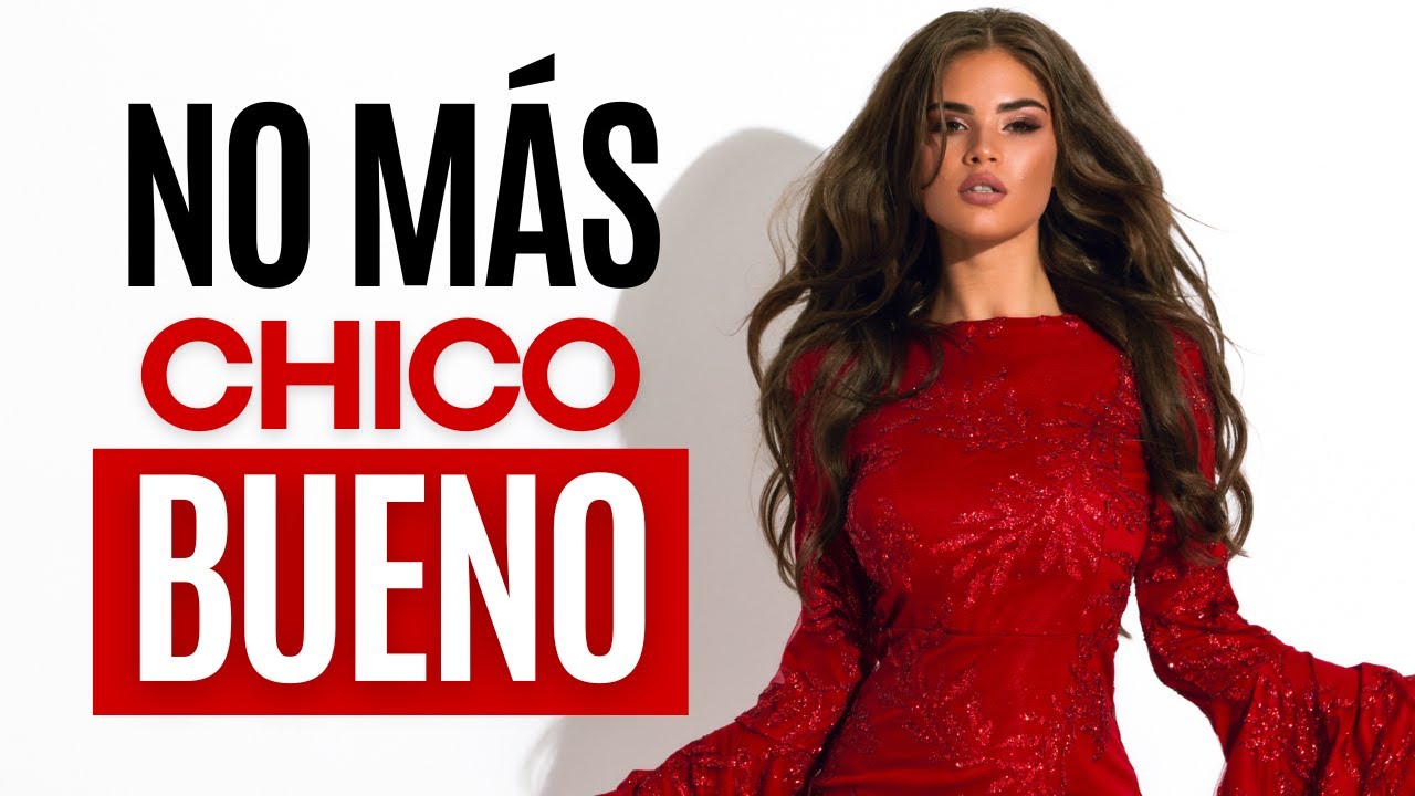 5 Secretos Para Dejar De Ser El “Chico Bueno”