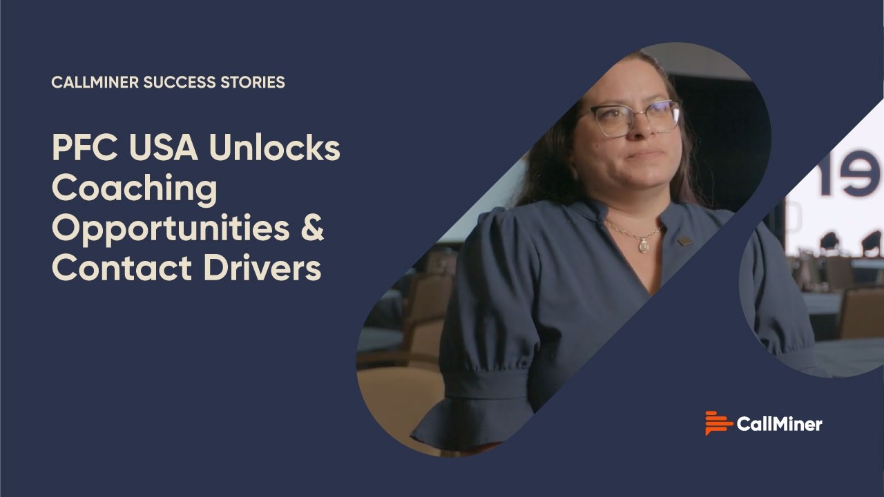 PFC USA Unlocks Coaching Opportunities & Contact Drivers with CallMiner