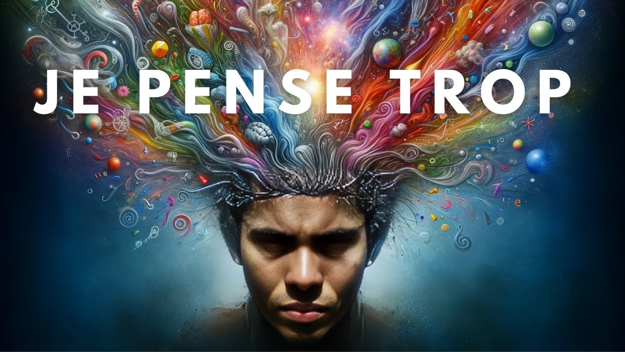Comment arrêter de trop réfléchir et trop penser : Calmer un esprit agité et les ruminations