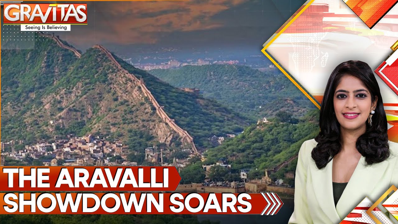 Aravalli Controversy: Cong Asks Why Centre Is Pushing to Redefine Aravalli Range | GRAVITAS | WION