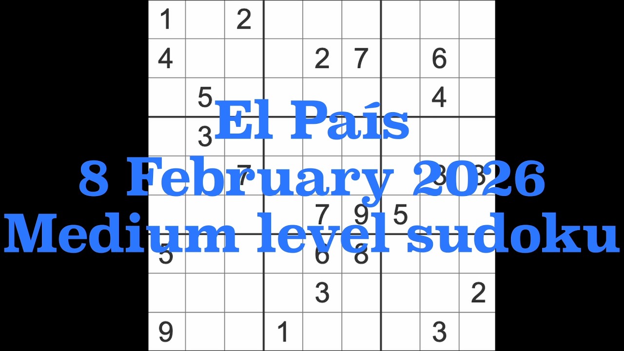Sudoku solution – El País 8 February 2026 Medium level sudoku
