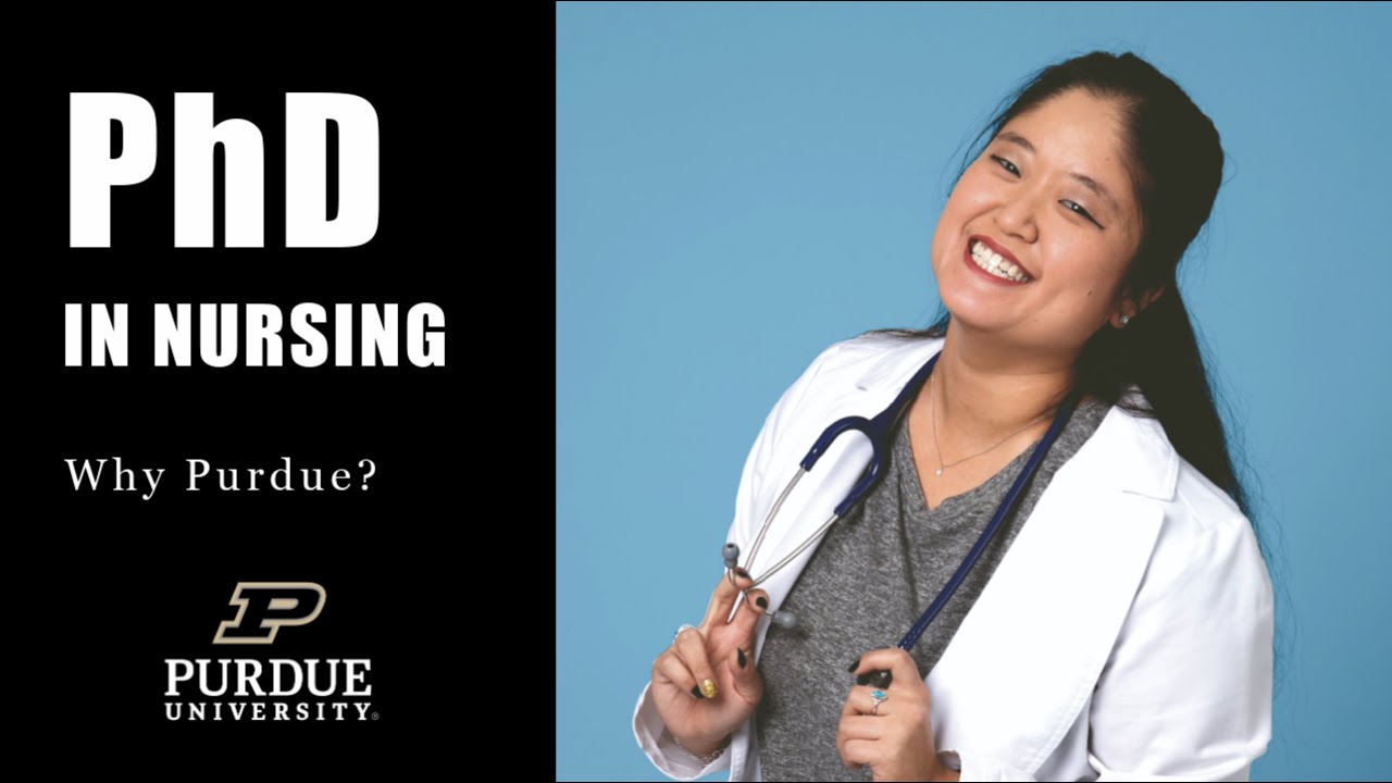 Purdue University Nursing PhD Program Overview