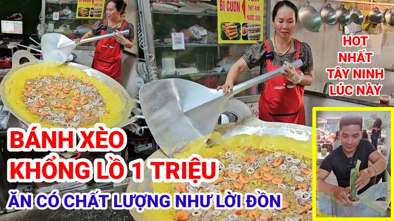 Sự thật BÁNH XÈO giá 1 TRIỆU ở TÂY NINH gây ngỡ ngàng về CHẤT LƯỢNG khi ăn THỰC TẾ | Phố Xá Sài Gòn