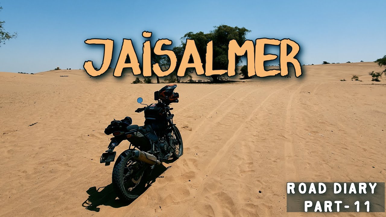 Riding in desert - Jaisalmer | Part-11 | All India Ride | Himalayan