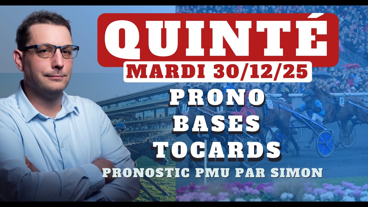 Pronostic Quint&eacute; du Mardi 30/12/2025. Pronostic PMU pour le Quint&eacute; du Jour avec Bases et Tocards