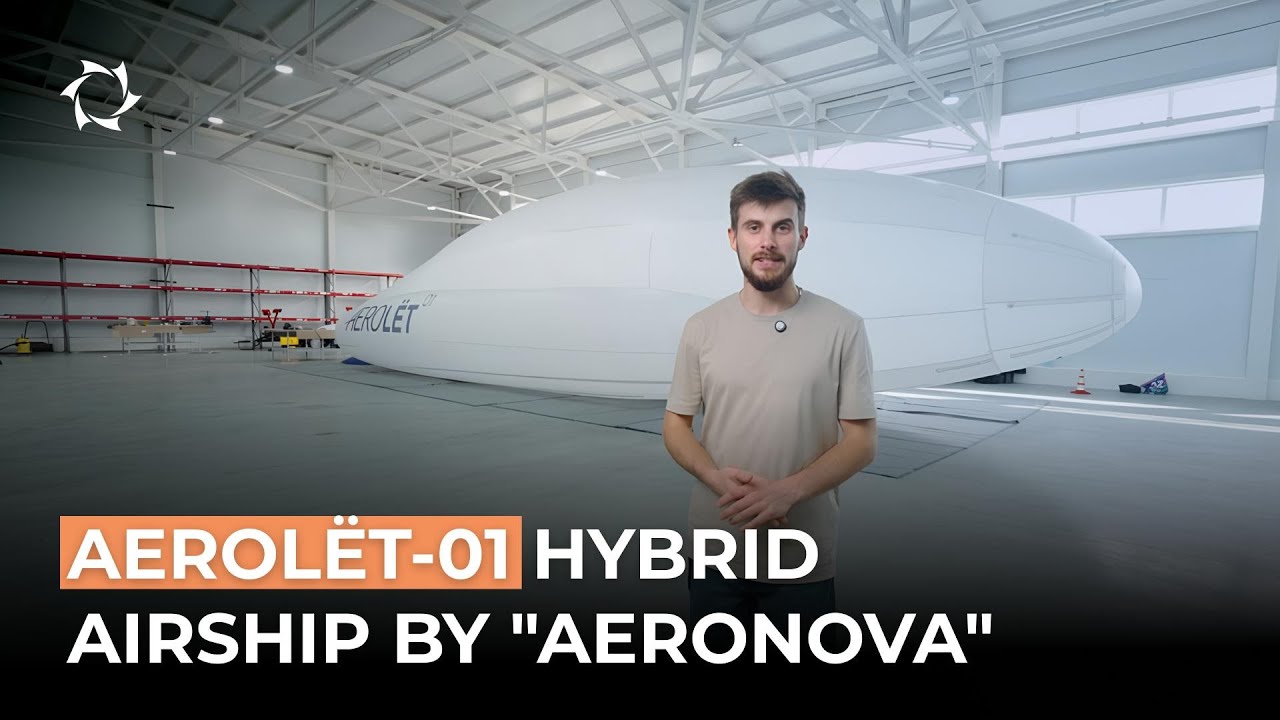 AEROLЁT-01: AERONOVA&rsquo;s flagship hybrid airship | Part 1