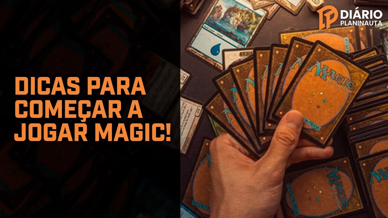 DICAS PARA COME&Ccedil;AR A JOGAR MAGIC: THE GATHERING
